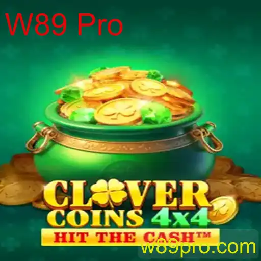 CloverCoins4x4: Descubra o Fascinante Mundo do Jogo W89 Pro