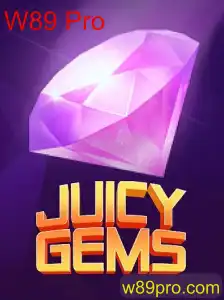 Descubra JuicyGems: O Novo Sucesso da W89 Pro