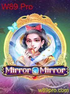MirrorMirror: Explorando o Fascinante Mundo de W89 Pro