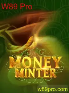 Descubra MoneyMinter: Um Novo Mundo de Estratégia e Desafios com W89 Pro